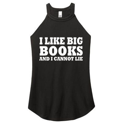 I Like Big Books And I Cannot Lie Women's Perfect Tri Rocker Tank