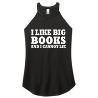 I Like Big Books And I Cannot Lie Women's Perfect Tri Rocker Tank