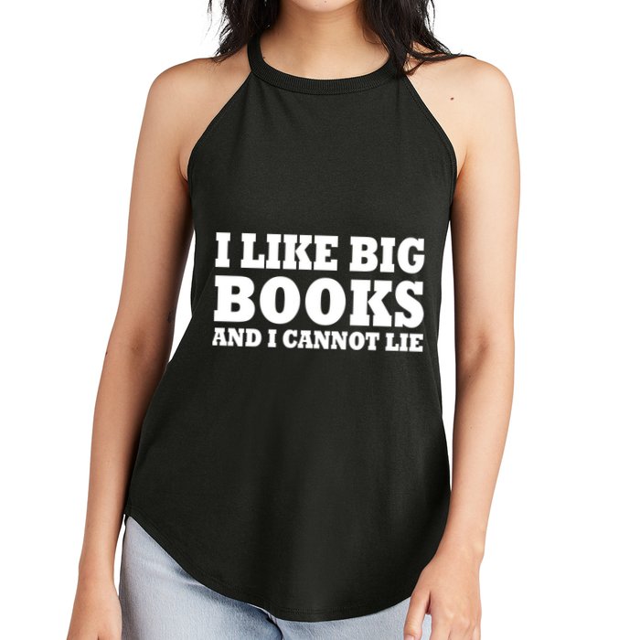 I Like Big Books And I Cannot Lie Women's Perfect Tri Rocker Tank