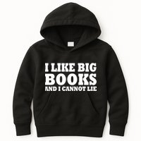 I Like Big Books And I Cannot Lie Kids Hoodie