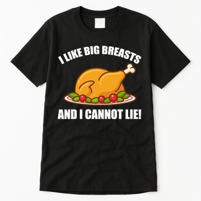 I like Big Breasts And I Cannot Lie Tall T-Shirt