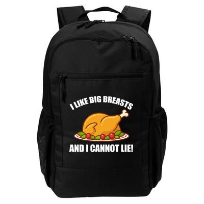 I like Big Breasts And I Cannot Lie Backpack