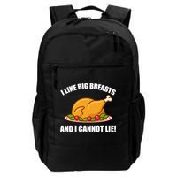 I like Big Breasts And I Cannot Lie Backpack