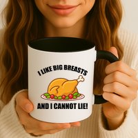 I like Big Breasts And I Cannot Lie Mug