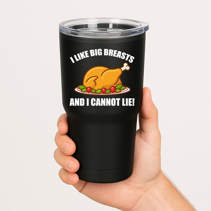 I like Big Breasts And I Cannot Lie Tumbler