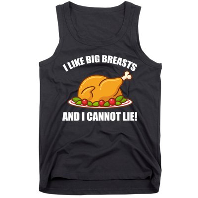 I like Big Breasts And I Cannot Lie Tank Top