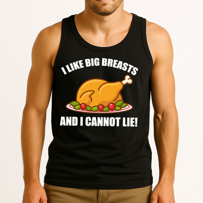 I like Big Breasts And I Cannot Lie Tank Top