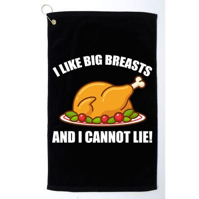 I like Big Breasts And I Cannot Lie Golf Towel