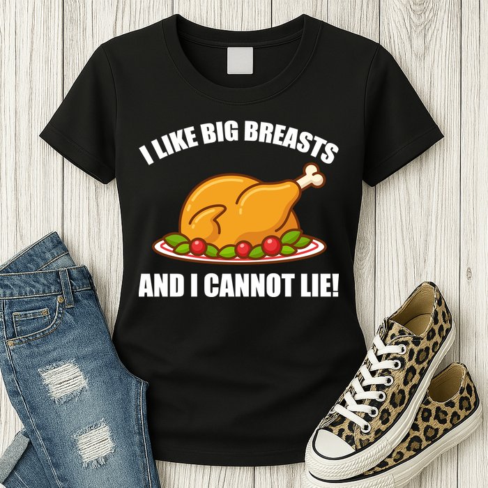 I like Big Breasts And I Cannot Lie Womens T-Shirt