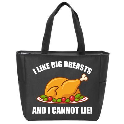 I like Big Breasts And I Cannot Lie Zip Tote Bag