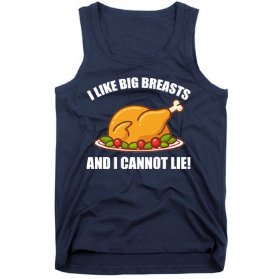 I like Big Breasts And I Cannot Lie Tank Top