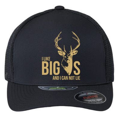 I Like Big Bucks and I Cannot Lie Flexfit Unipanel Trucker Cap