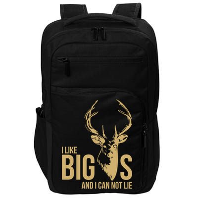 I Like Big Bucks and I Cannot Lie Impact Tech Backpack