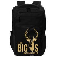 I Like Big Bucks and I Cannot Lie Impact Tech Backpack