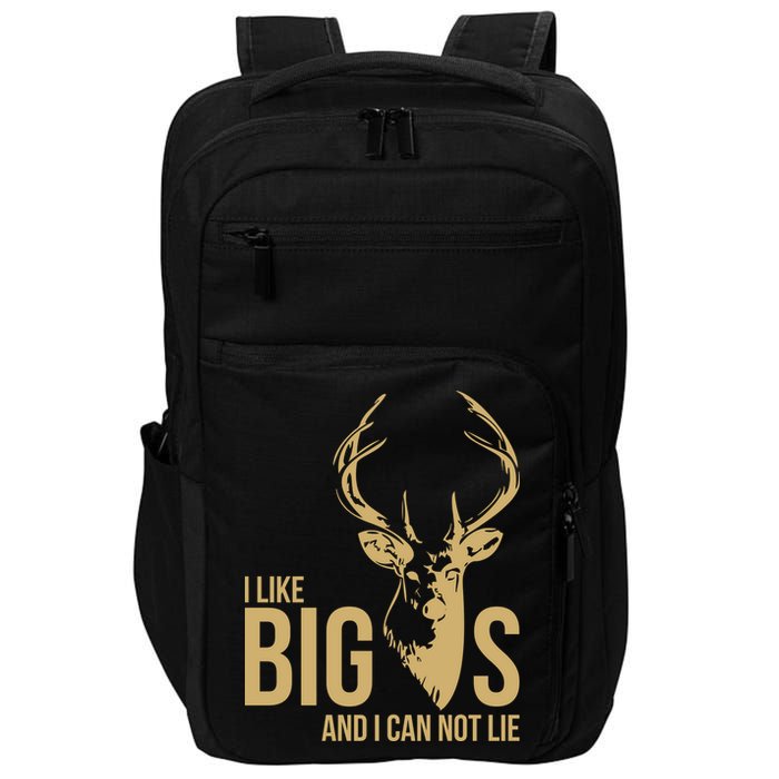 I Like Big Bucks and I Cannot Lie Impact Tech Backpack