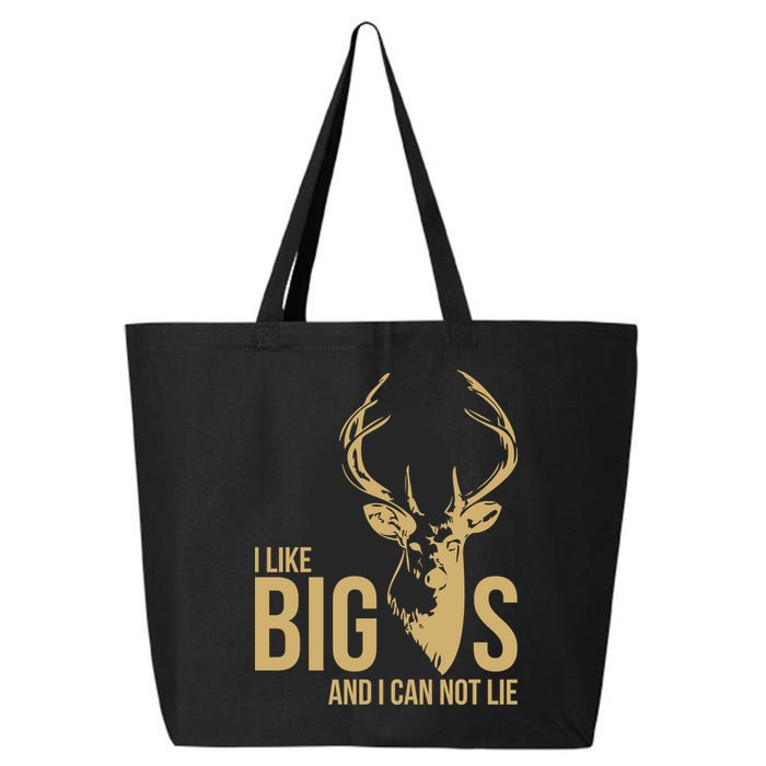 I Like Big Bucks and I Cannot Lie 25L Jumbo Tote