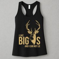 I Like Big Bucks and I Cannot Lie Womens Tank Top