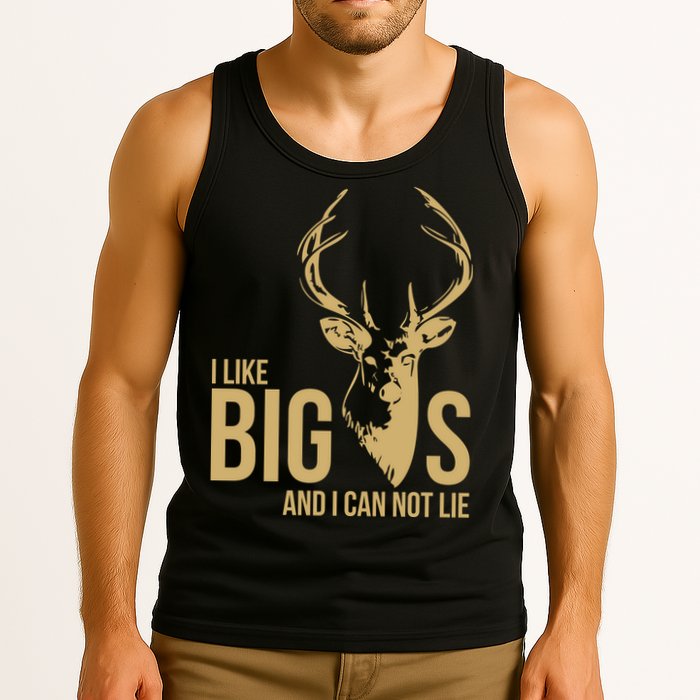 I Like Big Bucks and I Cannot Lie Tank Top