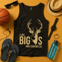 I Like Big Bucks and I Cannot Lie Tank Top
