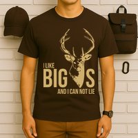 I Like Big Bucks and I Cannot Lie T-Shirt