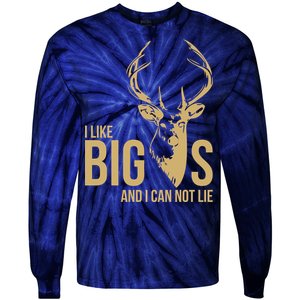 I Like Big Bucks and I Cannot Lie Tie-Dye Long Sleeve Shirt