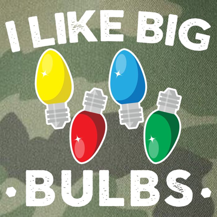 I Like Big Bulbs Funny Christmas Lights Legacy Tie Dye Trucker Hat