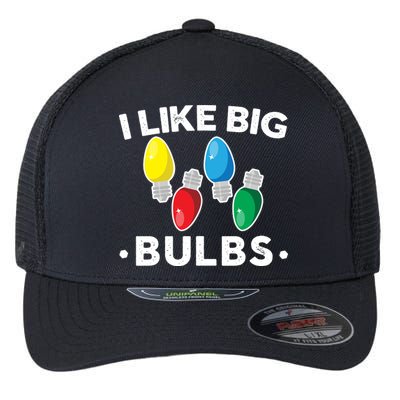 I Like Big Bulbs Funny Christmas Lights Flexfit Unipanel Trucker Cap