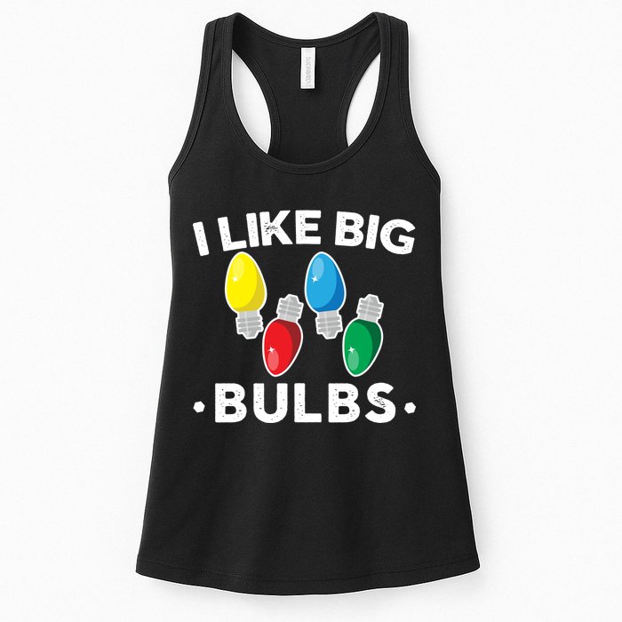 I Like Big Bulbs Funny Christmas Lights Womens Tank Top