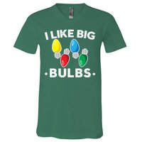 I Like Big Bulbs Funny Christmas Lights V-Neck T-Shirt