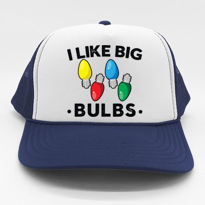 I Like Big Bulbs Funny Christmas Lights Trucker Hat