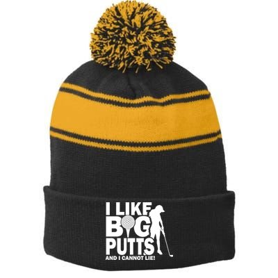 I Like Big Putts And I Cannot Lie Golf Stripe Pom Pom Beanie