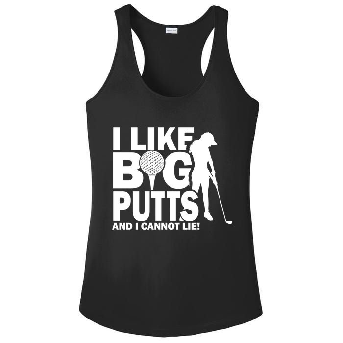 I Like Big Putts And I Cannot Lie Golf Ladies PosiCharge Competitor Racerback Tank