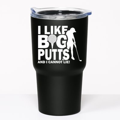 I Like Big Putts And I Cannot Lie Golf Tumbler
