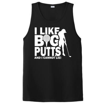 I Like Big Putts And I Cannot Lie Golf PosiCharge Competitor Tank