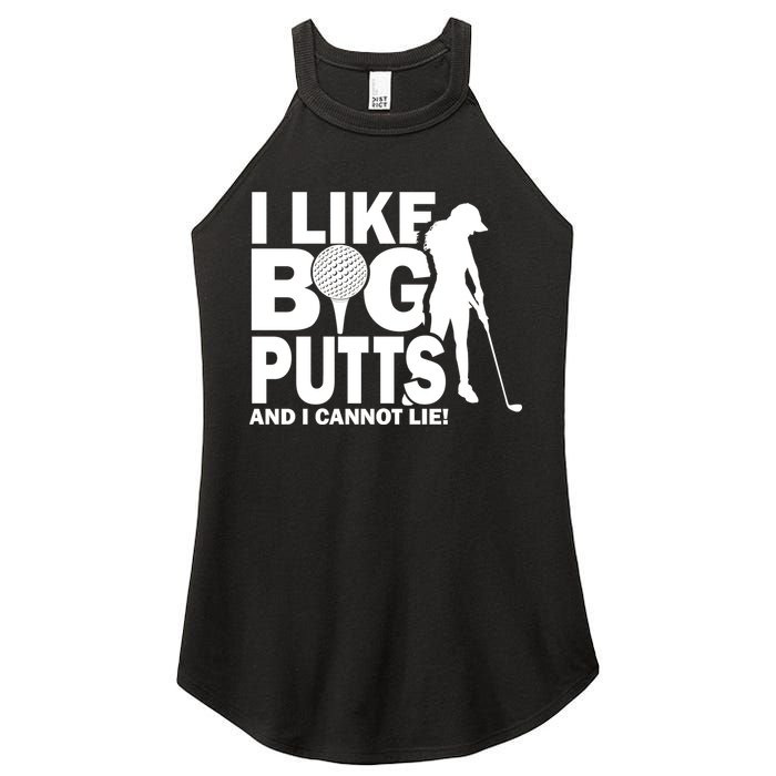 I Like Big Putts And I Cannot Lie Golf Women's Perfect Tri Rocker Tank