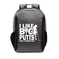 I Like Big Putts And I Cannot Lie Golf Vector Backpack
