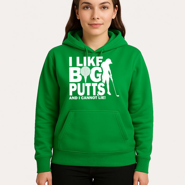 I Like Big Putts And I Cannot Lie Golf Hoodie