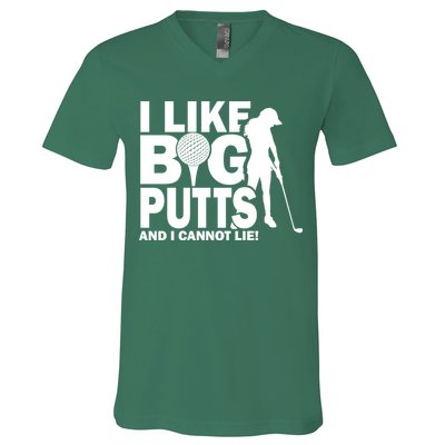 I Like Big Putts And I Cannot Lie Golf V-Neck T-Shirt