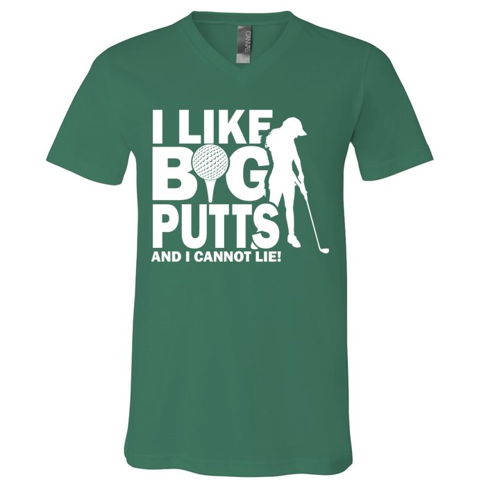 I Like Big Putts And I Cannot Lie Golf V-Neck T-Shirt