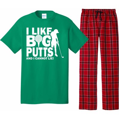 I Like Big Putts And I Cannot Lie Golf Pajama Set