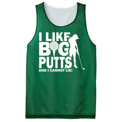 I Like Big Putts And I Cannot Lie Golf Mesh Reversible Basketball Jersey Tank