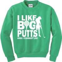 I Like Big Putts And I Cannot Lie Golf Kids Sweatshirt