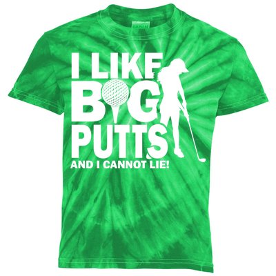 I Like Big Putts And I Cannot Lie Golf Kids Tie-Dye T-Shirt