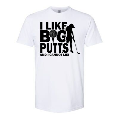 I Like Big Putts And I Cannot Lie Golf Softstyle® CVC T-Shirt