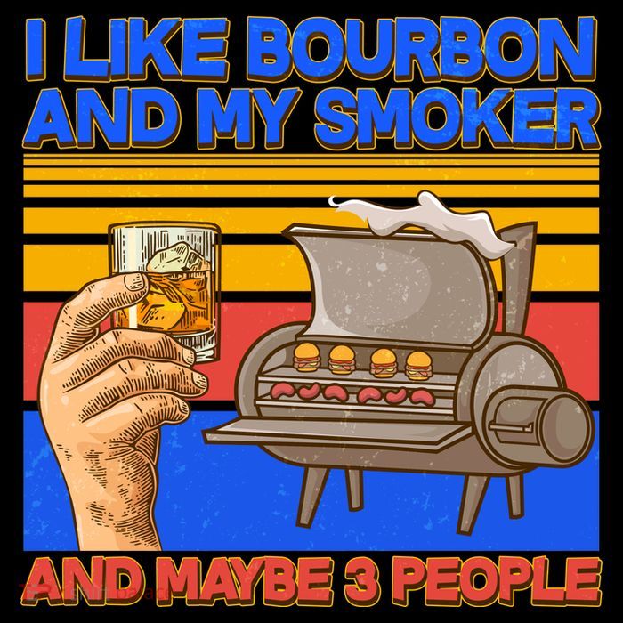 I Like Bourbon My Smoker And Maybe 3 People 16 in Basic Backpack
