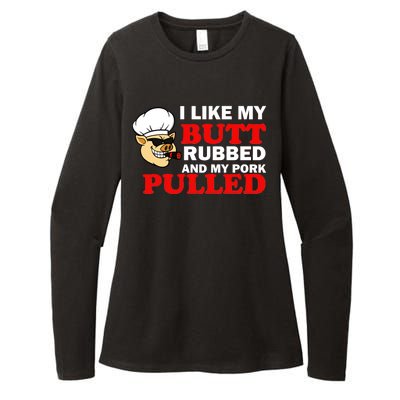 I Like Butt Rubbed And My Pork Pulled Womens CVC Long Sleeve Shirt