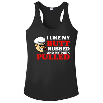 I Like Butt Rubbed And My Pork Pulled Ladies PosiCharge Competitor Racerback Tank