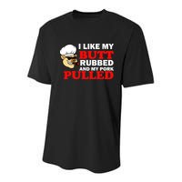 I Like Butt Rubbed And My Pork Pulled Youth Performance Sprint T-Shirt