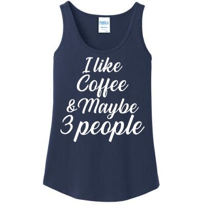 I Like Coffee & Maybe 3 People Ladies Essential Tank