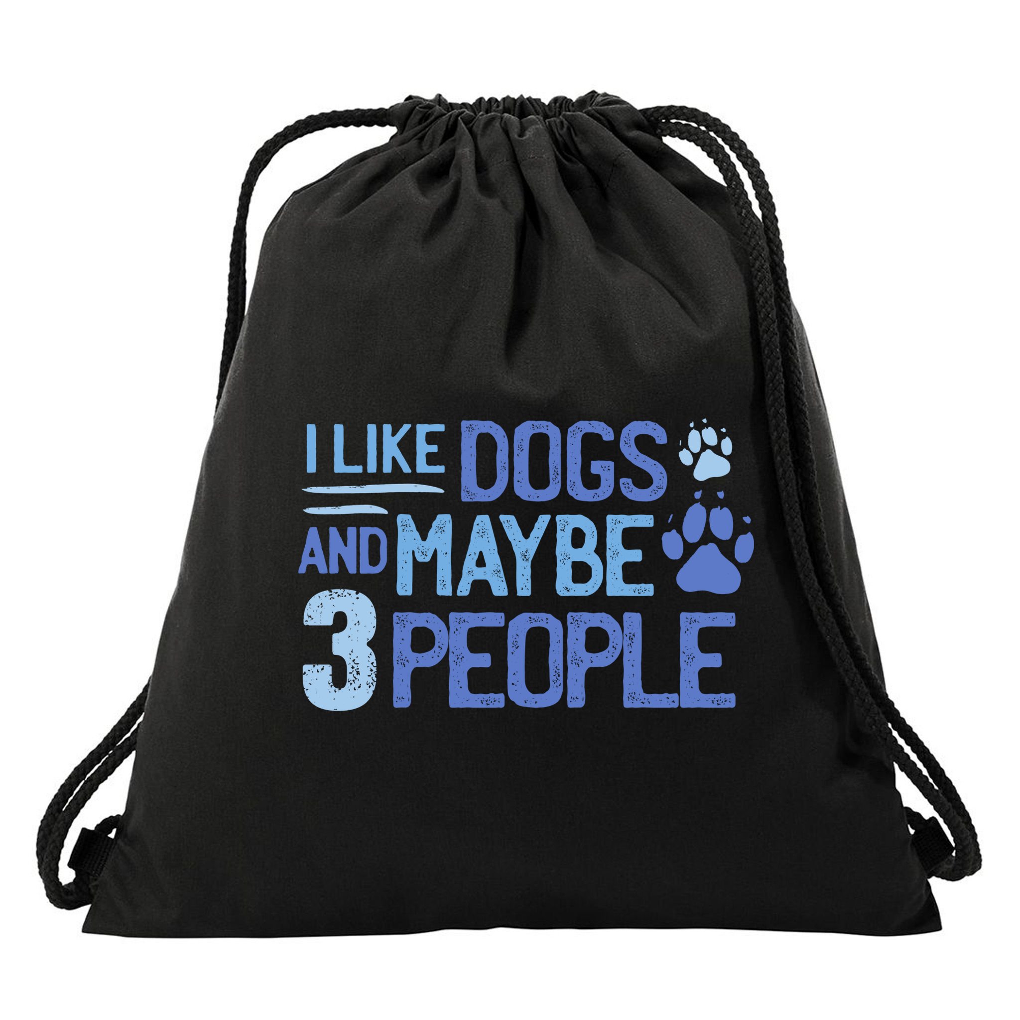 I Like Dogs And Maybe 3 People Drawstring Bag